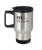 Coffee Travel Mug Funny Fit (ish) Word Definition  - £19.89 GBP