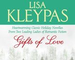 Gifts of Love [Mass Market Paperback] Hooper, Kay and Kleypas, Lisa - $2.93