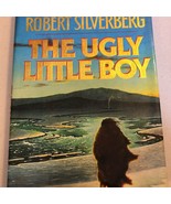 The Ugly Little Boy by Asimov &amp; Silverberg Hardcover Sci-Fi Novel - $13.85