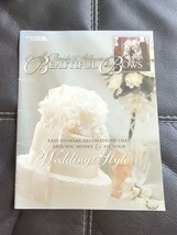 Leisure Arts A Bride&#39;s Album Of Beautiful Bows Wedding Style Craft Book ... - $14.24