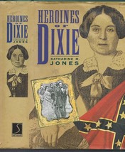 Heroines of Dixie HB w/dj-Katharine M. Jones-1995-430 pages - £14.53 GBP