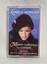 Lorrie Morgan &amp; New World Philharmonic: Merry Christmas from London Cassette - £5.39 GBP