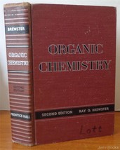 Organic Chemistry, 2nd Edition [Hardcover] Ray Q. Brewster - $1.78