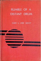 [1949] Rumble of a Distant Drum: A True Story of the African Hinterland / Akeley - £4.54 GBP