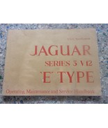 JAGUAR SERIES 3 V12 E TYPE OPERATING, MAINTENANCE, SERVICE HANDBOOK, USA... - €51,30 EUR