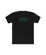 I Never Grew Up Funny Never Grow Up T-Shirt Men&#39;s - $559.57 MXN