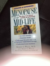 Menopause and Mid-Life, Wells, Robert G - £4.29 GBP
