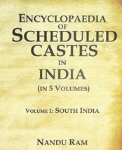 Encyclopaedia of Scheduled Castes in India (South Asia) Vol. 1st [Hardcover] - £83.23 GBP