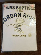 NEW TShirt XXL Art Of The Land I Was Baptised In The Jordan River Holy Land - £11.80 GBP