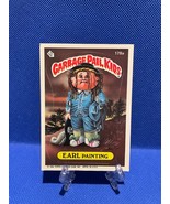 1986 Topps GARBAGE PAIL KIDS Set EARL PAINTING #178a** GPK OS5 NM/MNT+ *... - $7.92