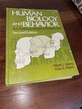 Human Biology and Behavior Anthropological Perspective 2nd Ed. By Weiss ... - £3.18 GBP