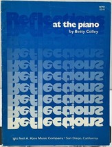 Reflections At The Piano by Betty Colley Sheet Music Neil A. Kjos Music Co WP91 - $7.99