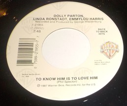 Dolly Parton, Linda Ronstadt,Emmylou Harris 45 Telling Me Lies/To Know Him NM B3 - £3.93 GBP