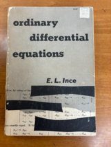 1956 Ordinary Differential Equations by Ince -- Paperback -- Reprint of ... - $17.95