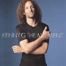 The Moment [Bonus Track] by Kenny G (CD, Sep-2000, Arista) - £5.45 GBP