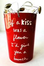 Sandra Magsamen Valentine Vase &quot;If a Kiss was a Flower I&#39;d Give You a Bunch&quot; NWT - $24.18