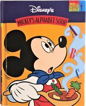 Disney&#39;s Mickey&#39;s Alphabet Soup Hardcover Children&#39;s Book Read &amp; Grow - $6.95