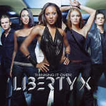 Thinking It Over, Liberty X, New Import - £21.30 GBP