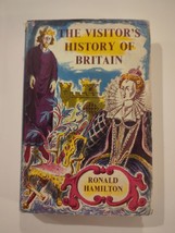 The Visitor’s History Of Britain 1964 By Ronald Hamilton HC DJ Houghton Mifflin - £11.20 GBP