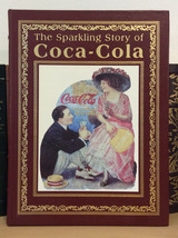 The Sparkling Story of Coca-Cola by Gyvel Young-Witzel - Easton Press - £19.93 GBP