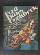 Ford Times Cookbook A Traveler&#39;s Guide to Good Eating at Home and On the Road 74 - £7.52 GBP