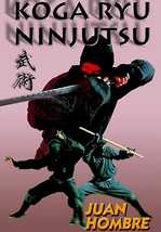 Koga Ryu Ninjutsu DVD by Juan Hombre - £21.20 GBP