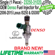 NEW OEM Denso x1 Fuel Injector for 2006-2015 Lexus IS250 2.5L V6, GS300 3.0L V6 - £85.68 GBP
