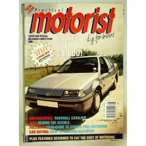 Practical Motorist Magazine August 1993 mbox2960/b Vauxhall Cavalier - £3.91 GBP