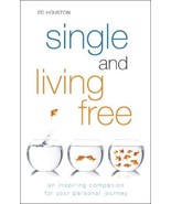 Single and Living Free: An Inspiring Companion for Your Personal Journey... - €17,16 EUR