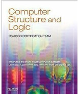 Computer Structure and Logic by Scott Mueller, David L. Prowse and Mark... - $216.15 MXN