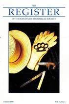 The Register Of The Kentucky Historical Society Autumn 1993 Vol. 91, No. 4 - $7.25