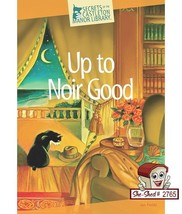 Up to Noir Good (hardcover) Secrets of the Castleton Manor Library - £6.26 GBP