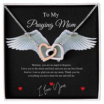 Interlocking Hearts Necklace to my Praying Mom - You are an angel in dsiguise - £39.52 GBP