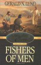 Fishers of Men (Kingdom and the Crown) Lund, Gerald N. - £7.71 GBP