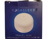 Yogasleep Travel Mini Portable Sound Machine w/ Nightlight 6 Soothing So... - £19.73 GBP