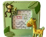 Born to be Wild Babies Photo Frame 4.5&quot; New - $4.95