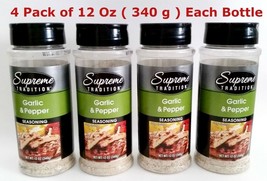 New! 4 X 12 oz Supreme Tradition Garlic and Pepper Seasoning Sealed Packed - $28.70