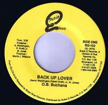 O. B. Buchana Back Up Lover 45 rpm It&#39;s Over Susie Q Records - £3.08 GBP