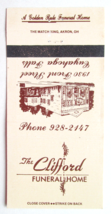 The Clifford Funeral Home - Cuyahoga Falls, Ohio 30 Strike Matchbook Cover OH - £1.38 GBP