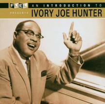 An Introduction To Ivory Joe Hunter [Audio CD] Hunter, Ivory Joe - £6.97 GBP