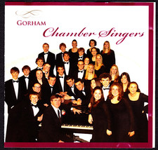 Gorham, Maine High School Chamber Singers CD - Darrell Morrow (2007) - £23.34 GBP