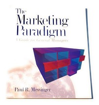 The Marketing Paradigm : A Guide for General Managers PB - $40.33