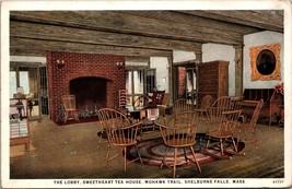 The Lobby Sweetheart Tea House Mohawk Trail Shelburne Falls MA Postcard PC203 - £3.92 GBP