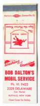 Bob Dalton&#39;s Mobil Service - Buffalo, New York 20 Strike Matchbook Cover Sacony - £1.37 GBP
