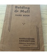 1952 BELDING &amp; MULL HANDLOADING AMMUNITION HANDBOOK - $34.67 CAD