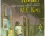 If I Love You, Am I Trapped Forever? M.E. Kerr - $2.93