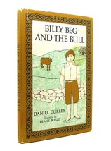 Daniel Curley Billy Beg And The Bull 1st Edition 1st Printing - £36.69 GBP