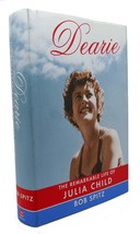 Bob Spitz DEARIE :  The Remarkable Life of Julia Child 1st Edition 1st Printing - £50.95 GBP