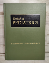 Textbook of Pediatrics Nelson Vaughan McKay Ninth Edition Medical Hardcover 1969 - £9.77 GBP