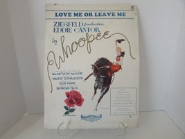 Love Me or Leave Me Ziegfeld Whoopee Eddie Cantor 1928 Piano Sheet Music - £4.60 GBP